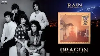Rain (LIuvia) - Dragon - intro extender/Audio Remasted (1983 Single - 1984 &Aacute;lbum)