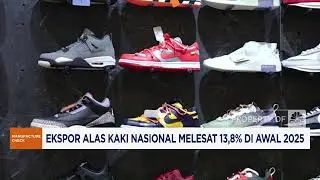 Ekspor Alas Kaki Nasional Melesat 13,8 % di Awal 2025