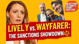 🔥 Lively vs. Wayfarer: The Sanctions Showdown and the latest on SubpeonaGate