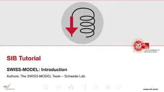 SWISS-MODEL Tutorial Part I: Introduction
