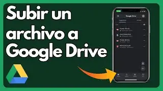 C&oacute;mo subir un archivo a Google Drive desde tu iPhone