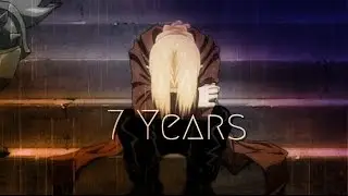Fullmetal Alchemist Brotherhood AMV - 7 Years