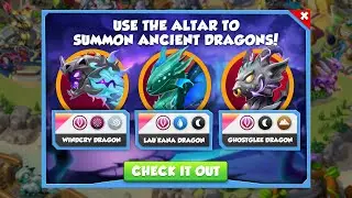 Dragon Mania Legends=USE THE ALTAR TO SUMMON ANCIENT DRAGON