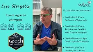 AgilBee Coach Agile Temoignage Eric Bergelin