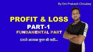 PROFIT AND LOSS PART-1 || Bindas Study