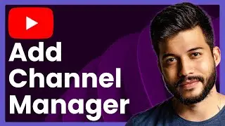 How To Add YouTube Channel Manager (Quick & Easy Tutorial)