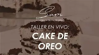 Taller en vivo - Cake de Oreo | ¿Cómo hacer un pastel de Oreo?