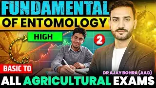 ALL IN ONE BATCH FOR AGRICULTURE Entomology Class-2 | PRE-PG | AAO | CUET-PG | AFO |Complete Concept