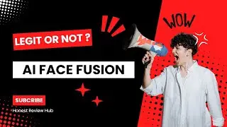 AI Face Fusion Review : Legit or Not?