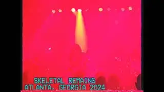 Skeletal Remains live in Atlanta 2024