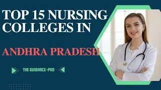 Top Nursing Colleges in Andhra Pradesh | B.Sc Nursing | GNM