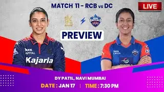 Match 11 Preview: Royal Challengers Bengaluru vs Delhi Capitals | WPL 2026 | Female Cricket