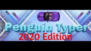 Penguin Typer - 2020 Rewind