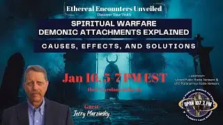 Jerry Marzinsky-Spiritual Warfare Demonic Attachments
