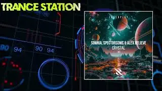 Somnia, Spectorsonic & Alex BELIEVE - Crystal (Extended Mix) [INTERPLAY RECORDS]