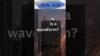 What is a waveform