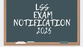 LSS  EXAM NOTIFICATION 2025@sweettyakhil1524
