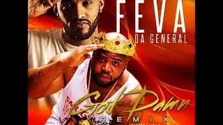 Feva Da General ft. Joyner Lucas- Goddamn Remix