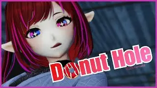 DONUT HOLE /ドーナツホール  {Vtuber} (Shurui Mio) [MMD]