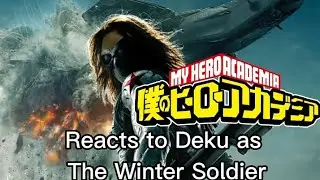 MHA reacts to Deku as The Winter Soldier
