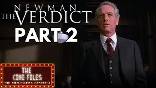 THE VERDICT (1982) Breakdown and Analysis - PART 2 | Paul Newman | The Cine-Files