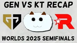 GEN vs KT | Worlds 2025 Semifinals Recap + T1 vs TES Prediction