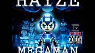 Hayze- MegaMan Freestyle