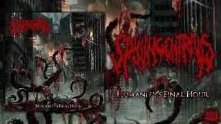 Spilling Entrails - Humanity's Final Hour (2015)