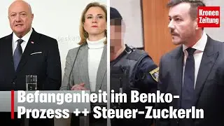 Befangenheit im Benko-Prozess ++ Steuer-Zuckerln | krone.tv NEWS SHOW
