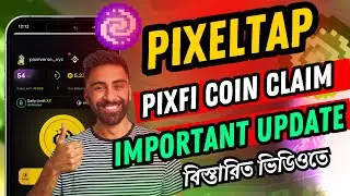 PixelTap PIXFI Coin Claim Process। PixelVerse Dashbord Important Update । PixelTap Mining Update