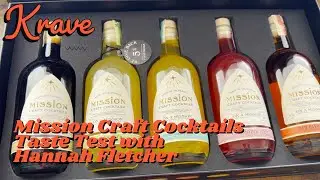 Mission Craft Cocktails Taste Test with Hannah Fletcher