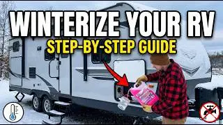 Step-by-Step Guide: How to Winterize Your Camper for Safe Storage
