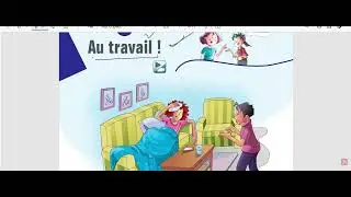 Enchant&eacute; 2 Lesson 6 | Class 6 French I Au travail