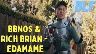 (DLF) - bbno$ & Rich Brian - edamame - REACTION