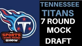 Tennessee Titans 7 Round Mock Draft