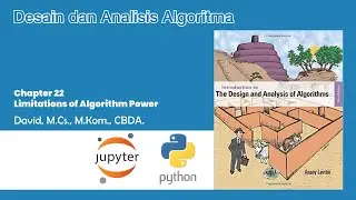 Chapter 22 - Limitations of Algorithm Power - Trivial Lower Bound (Decision Tree)