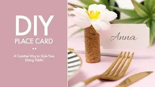 DIY - Single Cork Place Card Holder