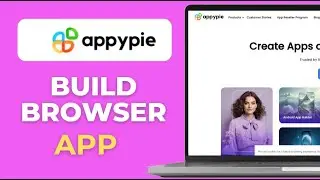 Как создать браузерное приложение с помощью AppyPie
