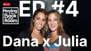 EP # 5 Dana and Julia