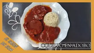 Codillo de Puerco en Adobo -Carne Suave y Jugosa-