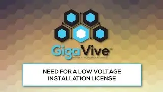 Need for Low Voltage Installation License