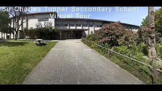 Sir Charles Tupper Secondary School Virtual Tour