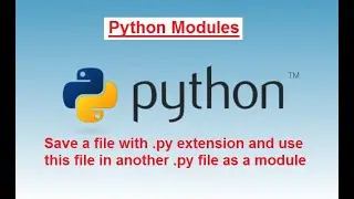 #12 Python Programming For Beginners| How to import Python Modules (python file)!