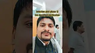 SSC selection post phase 12 live #documentverification 12/11/2025  #ssc #selectionpostphase12 #exam