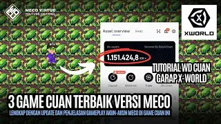 Top 3 Game Cuan Terbaik Versi Meco + Tutorial WD Cuan X-World
