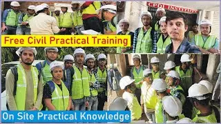 #practicalknowledge #practicaltraining #freetraining #civil #civilengineer #sitevisit #institute