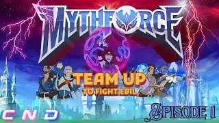 MYTHFORCE on CNDtv. (Walkthrough) Episode 1