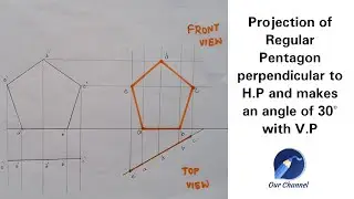 Projection of Regular Pentagon perpendicular to H.P and makes and angle of 30&deg; with V.P Engineering
