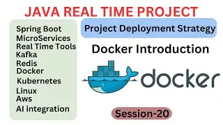 Spring Boot Microservices Realtime Project | Introduction & Docker | Session 20