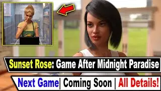 Следующая игра после Midnight Paradise: Sunset Rose [3DCG, Семейный]